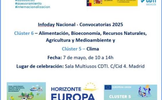 Infoday Nacional: Clúster 6 – Alimentación, Bioeconomía, Recursos Naturales, Agricultura y Medioambiente y Clúster 5 – Clima. Convocatorias 2025