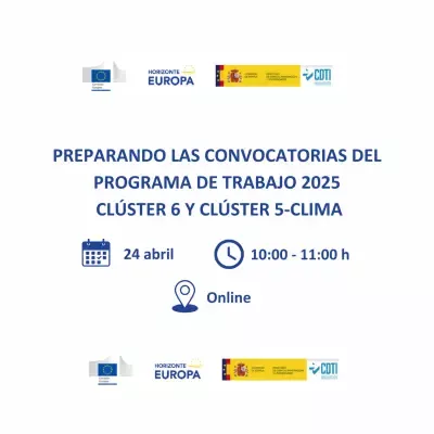 Online / 24 de abril Webinario 6- Jornada de Lanzamiento - convocatorias Clúster 6 y 5
