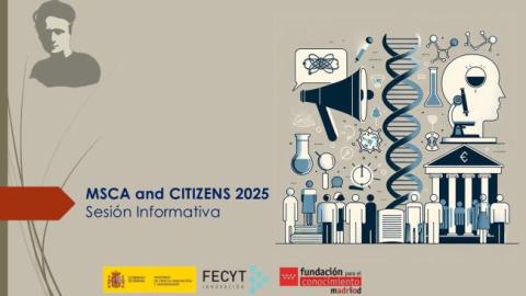 Sesión informativas y documentación de apoyo convocatoria MSCA and CITIZENS 2025